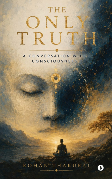 Książka THE ONLY TRUTH Rohan Thakural