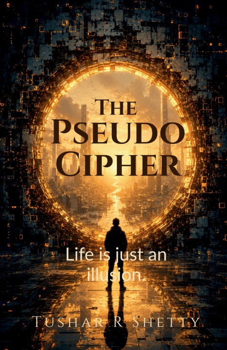 Book The Pseudo Cipher TUSHAR R SHETTY