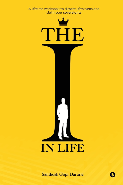 Knjiga The I in Life Santhosh Gopi Darurie