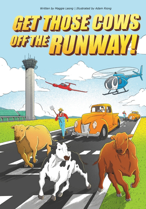 Buch Get those Cows off the Runway! Maggie Leong