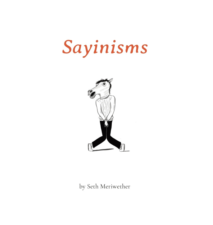 Book Sayinisms Seth Meriwether