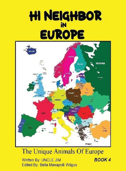 Könyv HI NEIGHBOR in EUROPE James L Wilgus