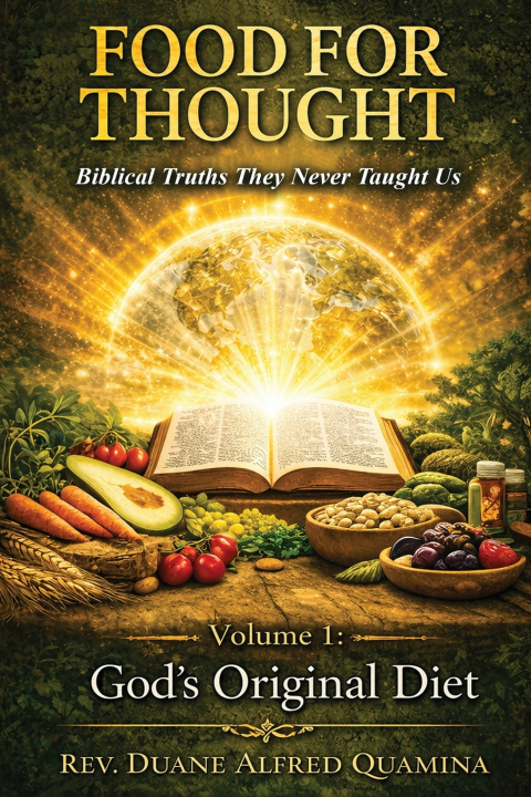 Könyv Food For Thought Rev. Duane A. Quamina