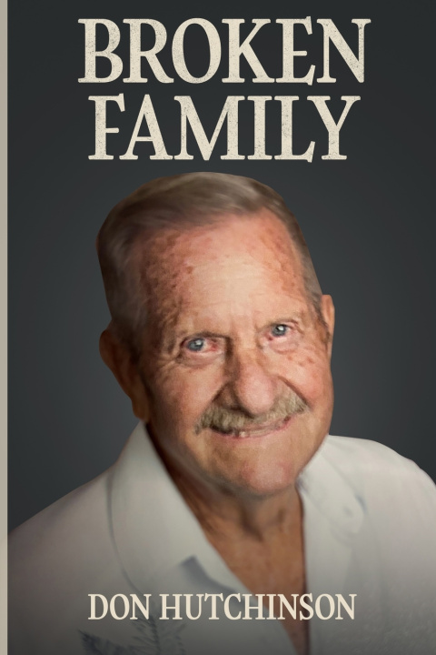 Carte Broken Family Don Hutchinson