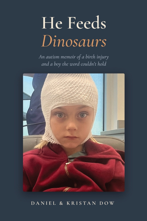 Book He Feeds Dinosaurs Daniel Dow