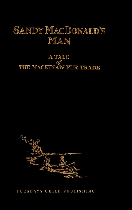 Kniha Sandy MacDonald's Man R. Clyde Ford