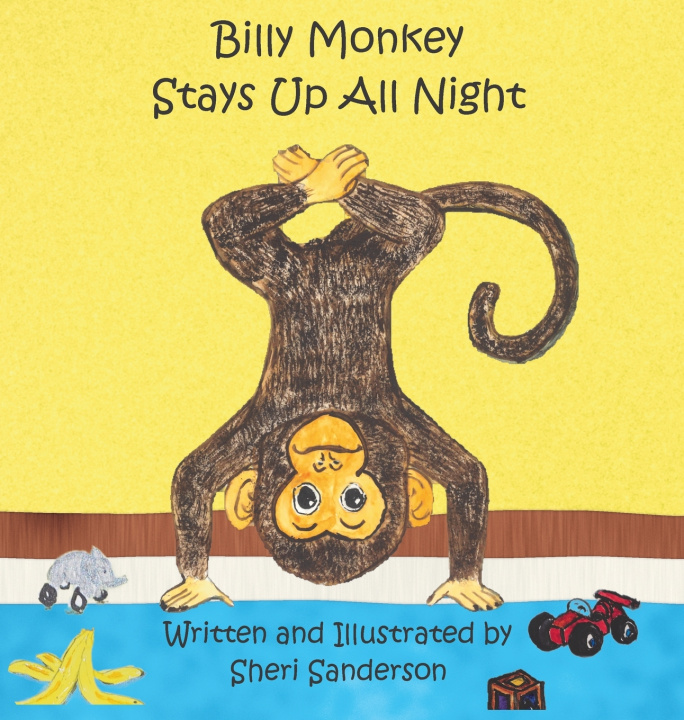 Book Billy Monkey Stays Up All Night Sheri L Sanderson