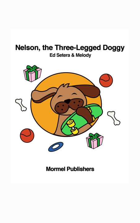 Kniha Nelson, the Three-Legged Doggy Ed Setera