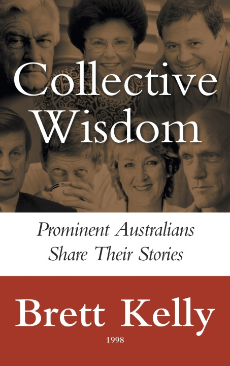 Kniha Collective Wisdom Brett Kelly