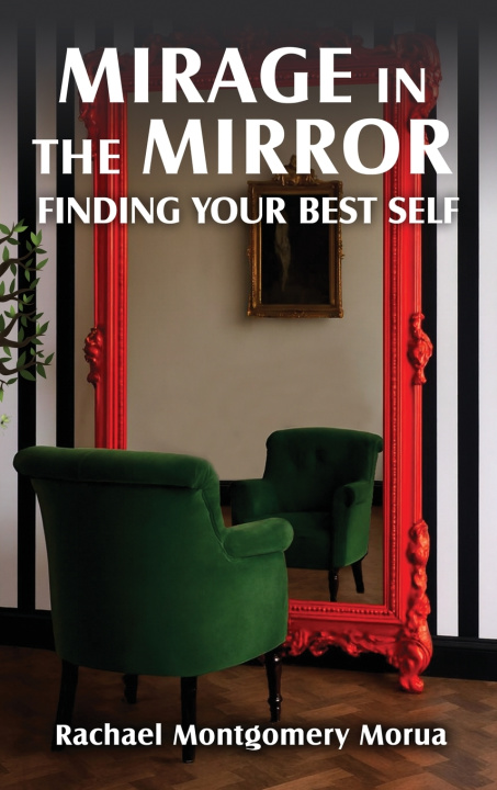 Book Mirage in the Mirror Rachael Montgomery Morua