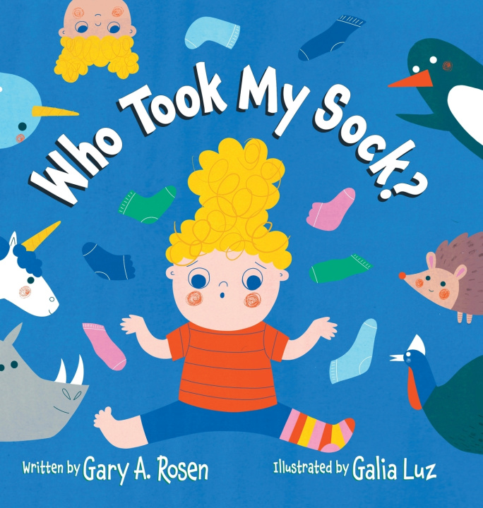 Kniha Who Took My Sock Rosen