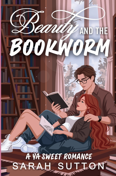 Book Beauty and the Bookworm Sarah Sutton