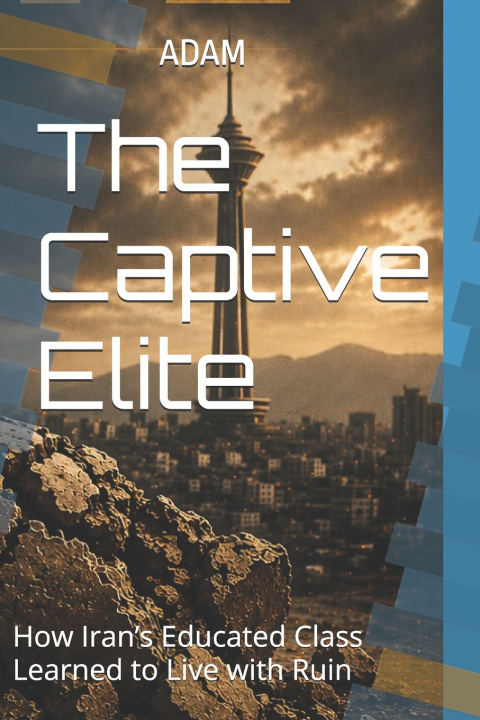 Книга The Captive Elite AD AM