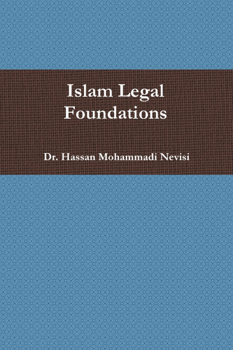 Buch Islam Legal Foundations Hassan Mohammadi Nevisi