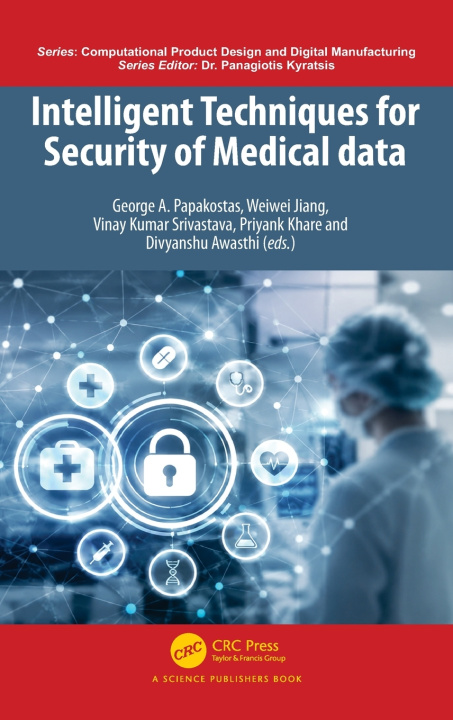 Knjiga Intelligent Techniques for Security of Medical Data Divyanshu Awasthi