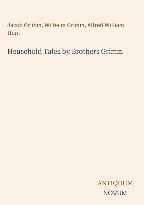 Buch Household Tales by Brothers Grimm Wilhelm Grimm