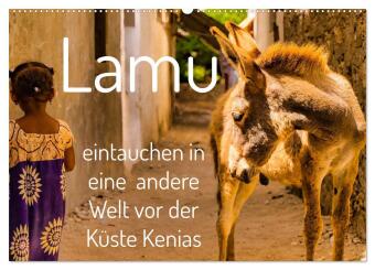 Kalender/Terminbuch lamu - eintauchen in eine andere Welt vor der Küste Kenias (Wandkalender 2027 DIN A2 quer), CALVENDO Monatskalender Calvendo