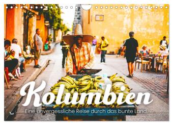 Kalender/Terminbuch Kolumbien - Eine unvergessliche Reise durch das bunte Land. (Wandkalender 2027 DIN A4 quer), CALVENDO Monatskalender Calvendo