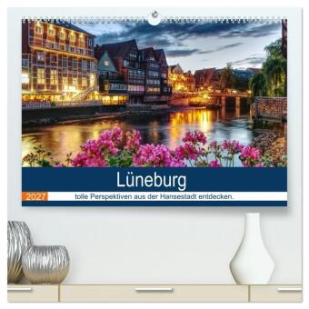 Kalender/Terminbuch Lüneburg (hochwertiger Premium Wandkalender 2027 DIN A2 quer), Kunstdruck in Hochglanz Calvendo