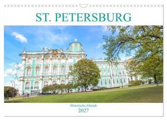 Kalender/agenda St. Petersburg - Historische Altstadt (Wandkalender 2027 DIN A3 quer), CALVENDO Monatskalender Calvendo