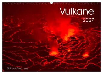 Naptár/Határidőnapló Vulkane 2027 (Wandkalender 2027 DIN A2 quer), CALVENDO Monatskalender Calvendo