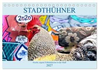 Naptár/Határidőnapló Stadthühner (Tischkalender 2027 DIN A5 quer), CALVENDO Monatskalender 