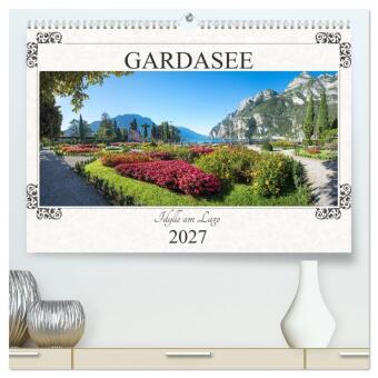 Kalender/Terminbuch Gardasee - Idylle am Lago 2027 (hochwertiger Premium Wandkalender 2027 DIN A2 quer), Kunstdruck in Hochglanz Calvendo