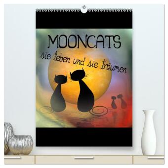 Kalendář/Diář Mooncats - sie leben und sie träumen (hochwertiger Premium Wandkalender 2027 DIN A2 hoch), Kunstdruck in Hochglanz Calvendo