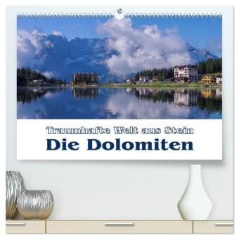 Kalendár/Diár Die Dolomiten - Traumhafte Welt aus Stein (hochwertiger Premium Wandkalender 2027 DIN A2 quer), Kunstdruck in Hochglanz Calvendo