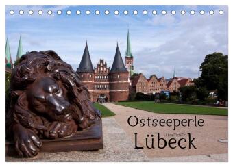 Kalender/Terminbuch Ostseeperle Lübeck (Tischkalender 2027 DIN A5 quer), CALVENDO Monatskalender Calvendo