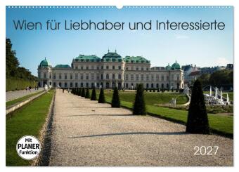 Kalender/Terminbuch Wien für Liebhaber und Interessierte (Wandkalender 2027 DIN A2 quer), CALVENDO Monatskalender Calvendo