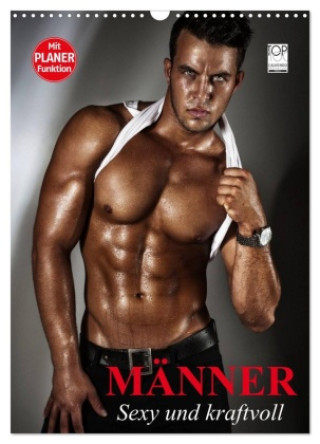 Kalender/agenda Männer - Sexy und kraftvoll (Wandkalender 2027 DIN A3 hoch), CALVENDO Monatskalender Calvendo