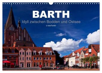 Kalender/Terminbuch Barth - Idyll zwischen Bodden und Ostsee (Wandkalender 2027 DIN A3 quer), CALVENDO Monatskalender Calvendo