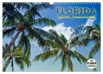 Kalender/Terminbuch FLORIDA Idyllischer Sonnenscheinstaat (Wandkalender 2027 DIN A3 quer), CALVENDO Monatskalender Calvendo
