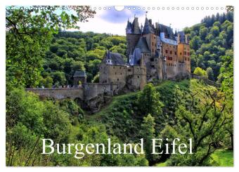 Kalender/Terminbuch Burgenland Eifel (Wandkalender 2027 DIN A3 quer), CALVENDO Monatskalender Calvendo