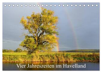 Kalendár/Diár Vier Jahreszeiten im Havelland (Tischkalender 2027 DIN A5 quer), CALVENDO Monatskalender Calvendo