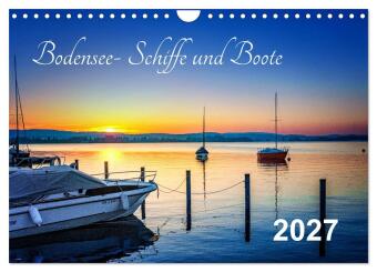 Kalender/Terminbuch Bodensee-Schiffe und Boote (Wandkalender 2027 DIN A4 quer), CALVENDO Monatskalender Calvendo
