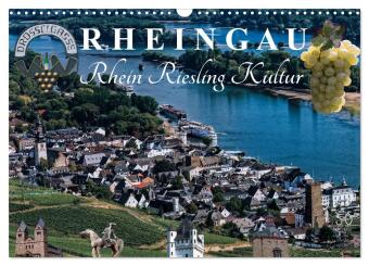 Kalender/Terminbuch Rheingau - Rhein Riesling Kultur (Wandkalender 2027 DIN A3 quer), CALVENDO Monatskalender Calvendo
