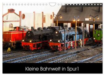Kalender/Terminbuch Kleine Bahnwelt in Spur 1 (Wandkalender 2027 DIN A4 quer), CALVENDO Monatskalender Calvendo