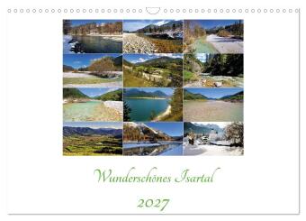 Kalender/Terminbuch Wunderschönes Isartal 2027 (Wandkalender 2027 DIN A3 quer), CALVENDO Monatskalender Calvendo