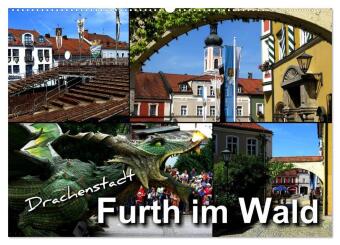 Kalendář/Diář Drachenstadt Furth im Wald (Wandkalender 2027 DIN A2 quer), CALVENDO Monatskalender Calvendo