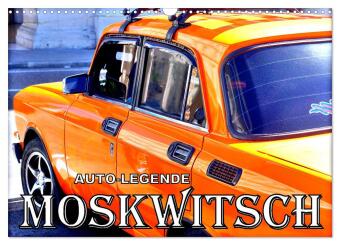 Kalender/agenda AUTO-LEGENDE MOSKWITSCH (Wandkalender 2027 DIN A3 quer), CALVENDO Monatskalender Calvendo