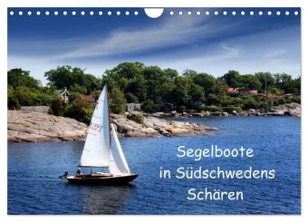 Kalender/Terminbuch Segelboote in Südschwedens Schären (Wandkalender 2027 DIN A4 quer), CALVENDO Monatskalender Calvendo