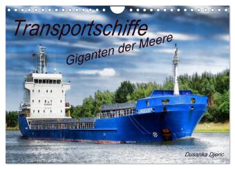 Kalender/Terminbuch Transportschiffe Giganten der Meere (Wandkalender 2027 DIN A4 quer), CALVENDO Monatskalender Calvendo