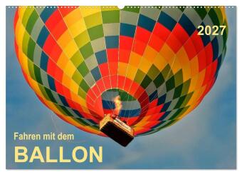 Kalender/agenda Fahren mit dem Ballon (Wandkalender 2027 DIN A2 quer), CALVENDO Monatskalender Calvendo