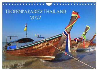 Kalendár/Diár Tropenparadies Thailand 2027 (Wandkalender 2027 DIN A4 quer), CALVENDO Monatskalender Calvendo