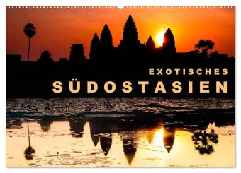 Kalendář/Diář EXOTISCHES SÜDOSTASIEN (Wandkalender 2027 DIN A2 quer), CALVENDO Monatskalender Calvendo