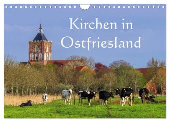 Kalender/Terminbuch Kirchen in Ostfriesland (Wandkalender 2027 DIN A4 quer), CALVENDO Monatskalender Calvendo