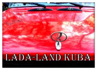Kalender/Terminbuch LADA-LAND KUBA (Wandkalender 2027 DIN A2 quer), CALVENDO Monatskalender Calvendo