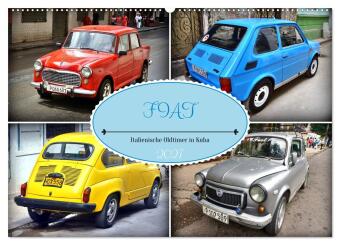 Kalendář/Diář FIAT - Italienische Oldtimer in Kuba (Wandkalender 2027 DIN A2 quer), CALVENDO Monatskalender Calvendo